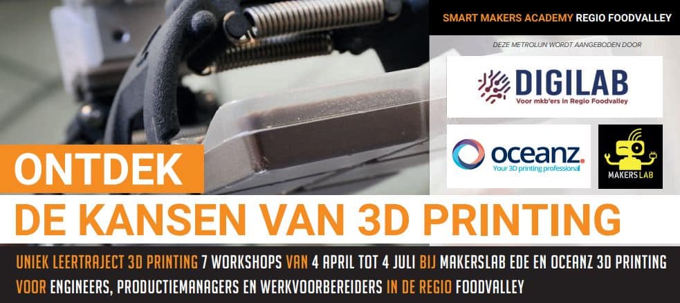 SmartMakers Academy 3D Printen Foodvalley - Oceanz 3D Printing